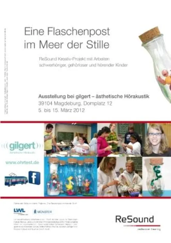 „Eine Flaschenpost im Meer der Stille“ – Plakat zur Ausstellung (Quelle: ReSound/Gilgert)