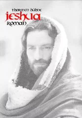 Bild: Jeshua - Der Skandalroman jetzt als EBook bei Amazon