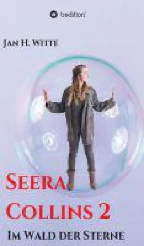 Seera Collins 2 - Gefährliche Reise durch Raum und Zeit Bild: Seera Collins 2 - Gefährliche Reise durch Raum und Zeit