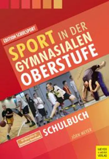 Bild: Ein Leitfaden für Lehrer und Schüler: Sportunterricht in der Oberstufe