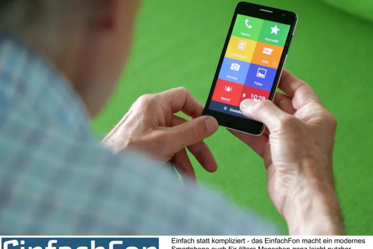 EinfachFon – das ideale Smartphone für ältere Menschen Bild: EinfachFon – das ideale Smartphone für ältere Menschen