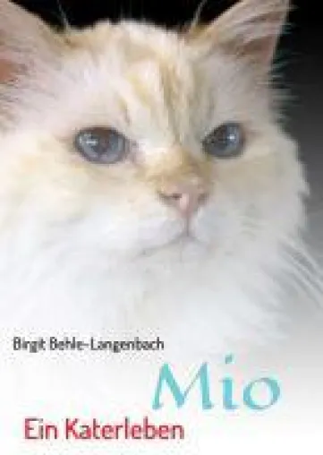 Mio - das neue Must-Have-Tierbuch für alle Katzenfreunde Bild: Mio - das neue Must-Have-Tierbuch für alle Katzenfreunde