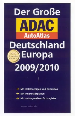 Bild: 20 Jahre Reiseplanung der Extraklasse - Der Große ADAC AutoAtlas Deutschland Europa für 2009/2010 ist da