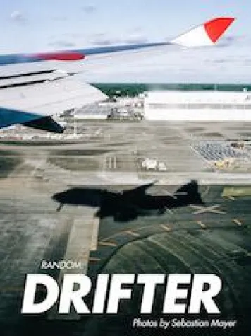 Bild: Random: DRIFTER! Fotografien von Sebastian Mayer