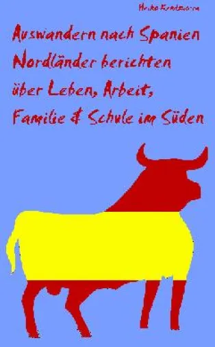Leben, Arbeit, Familie & Schule in Spanien Bild: Leben, Arbeit, Familie & Schule in Spanien