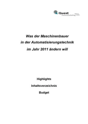 Bild: „Was der Maschinenbauer in der Automatisierungstechnik 2011 ändern will“ – neue Quest Studie