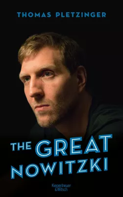 Bild: buchszene.de BUCHTIPP: „The Great Nowitzki“ ist ein reportageartiges Porträt des berühmten Basketballstars
