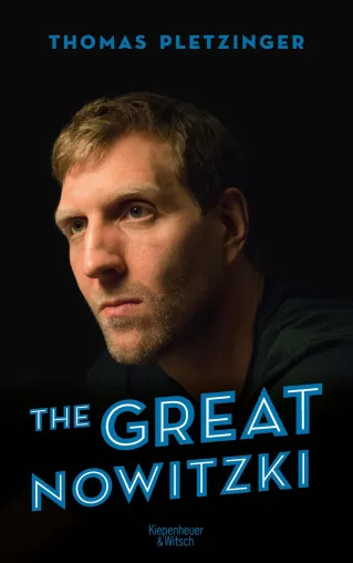 Bild: buchszene.de BUCHTIPP: „The Great Nowitzki“ ist ein reportageartiges Porträt des berühmten Basketballstars