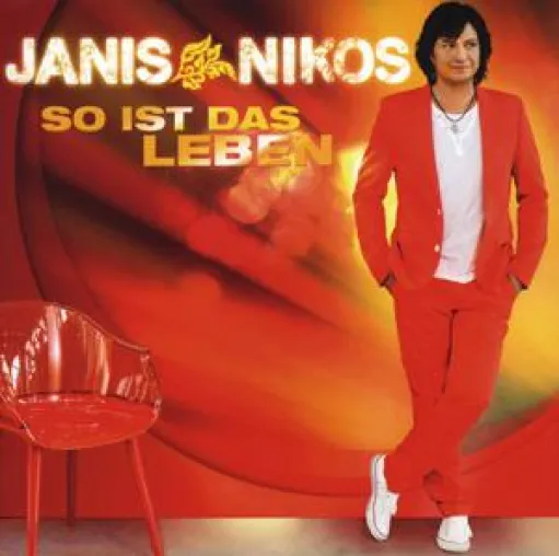 Janis Nikos - So ist das Leben Bild: Janis Nikos - So ist das Leben