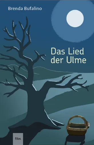 Bild: „Das Lied der Ulme“ - Frauenschicksal poetisch erzählt