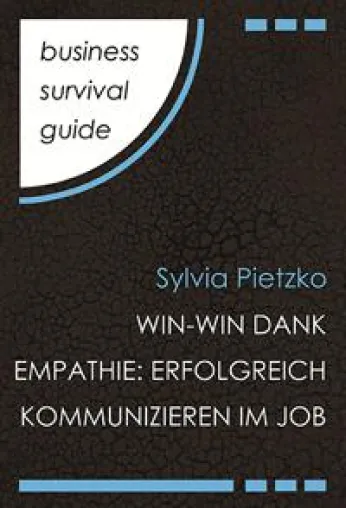 Bild: Buchvorstellung: Win-Win dank Empathie: Erfolgreich kommunizieren im Job