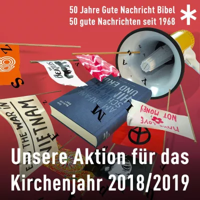 Bild: „50 Jahre Gute Nachricht Bibel – 50 gute Nachrichten seit 1968“