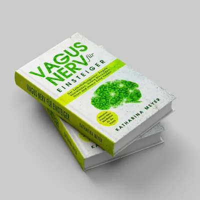 Die körpereigenen Selbstheilungskräfte aktivieren – Mit dem Buch „Vagus Nerv für Einsteiger“ Bild: Die körpereigenen Selbstheilungskräfte aktivieren – Mit dem Buch „Vagus Nerv für Einsteiger“