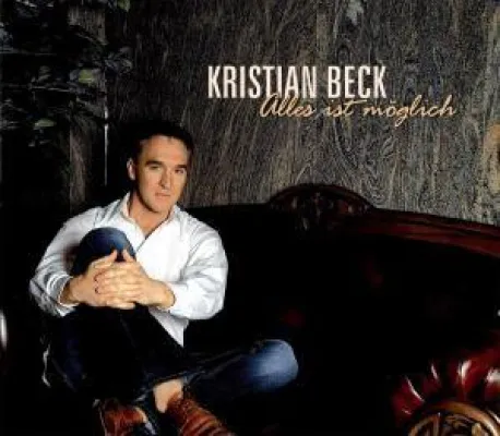 "Alles ist möglich" - die neue Single von Kristian Beck Bild: "Alles ist möglich" - die neue Single von Kristian Beck