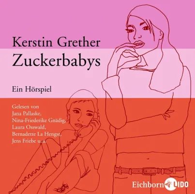 Bild: Der „Zuckerbabys-Podcast“ zum Abo auf eichborn-lido.de