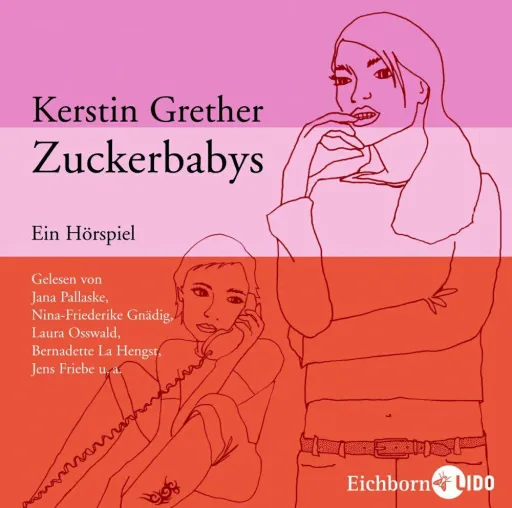 Bild: Der „Zuckerbabys-Podcast“ zum Abo auf eichborn-lido.de