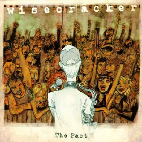 Wisecräcker sind mit neuem Album zurück Bild: Wisecräcker sind mit neuem Album zurück