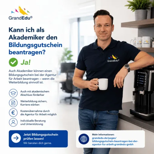 Bild: Bildungsgutschein auch für Akademiker möglich: GrandEdu informiert über geförderte Weiterbildung mit MBA