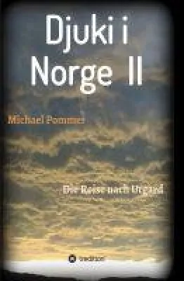 Bild: Djuki i Norge II - Fortsetzung des fantastischesn Abenteuers für Kinder