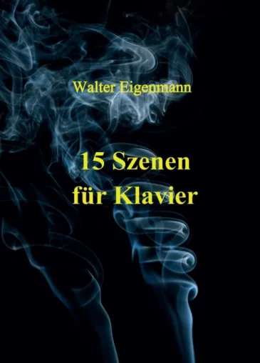 Bild: 15 Szenen für Klavier - Zeitgenössische Musik