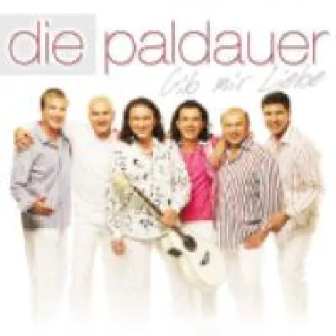 Die Paldauer - Gib mir Liebe Bild: Die Paldauer - Gib mir Liebe