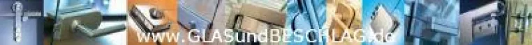 Onlineshop für Glas und Beschläge - kompetenter Dienstleister für individuelle Glaskonstruktionen Bild: Onlineshop für Glas und Beschläge - kompetenter Dienstleister für individuelle Glaskonstruktionen