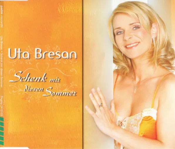 Bild: Uta Bresan - Schenk mir diesen Sommer