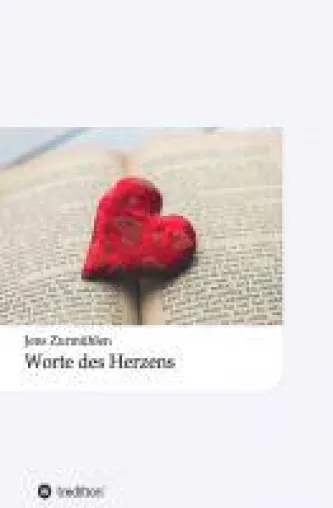 Bild: Worte des Herzens - spirituelle Lyrik