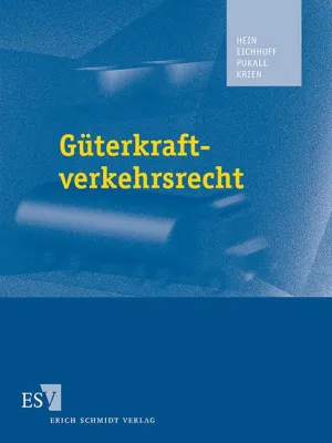 Bild: 60 Jahre Güterkraftverkehrsgesetz (GüKG)-mit dem Kommentar "Güterkraftverkehrsrecht" sicher in der Spur
