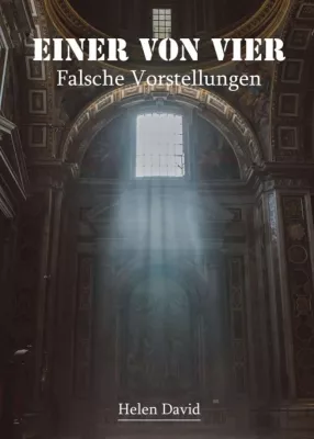 Bild: Einer von vier - Ungewöhnlicher Spannungsroman vor historischer Kulisse