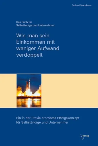 Bild: Buchvorstellung - So verdient ein Unternehmer mit weniger Aufwand deutlich mehr