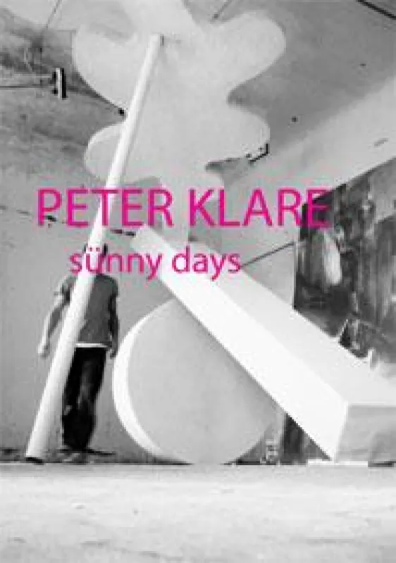 Malerei und Installation von Peter Klare