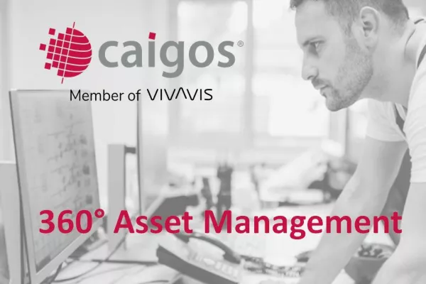 360° Asset Management - alles im Blick und alles im Griff Bild: 360° Asset Management - alles im Blick und alles im Griff