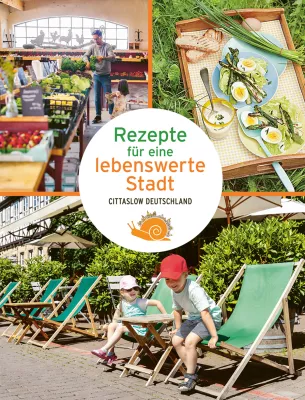 Bild: Genussvoll reisen zu den langsamsten Orten Deutschlands