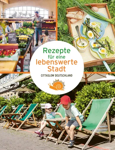 Bild: Genussvoll reisen zu den langsamsten Orten Deutschlands