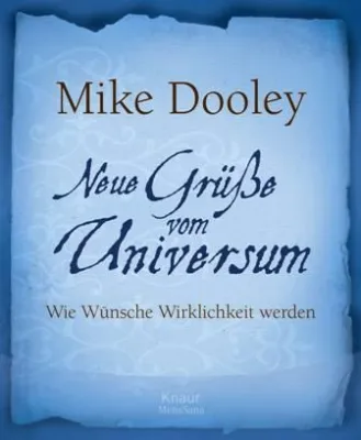 Bild: Wie Wünsche Wirklichkeit werden