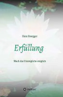 Bild: Erfüllung - Selbsthilfebuch zum Tiefer-Tauchen in die eigene Seele