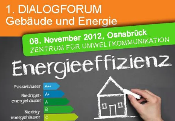 ENERGIESPARNETZWERK lädt zum 1. Dialogforum „Gebäude und Energie“ Bild: ENERGIESPARNETZWERK lädt zum 1. Dialogforum „Gebäude und Energie“