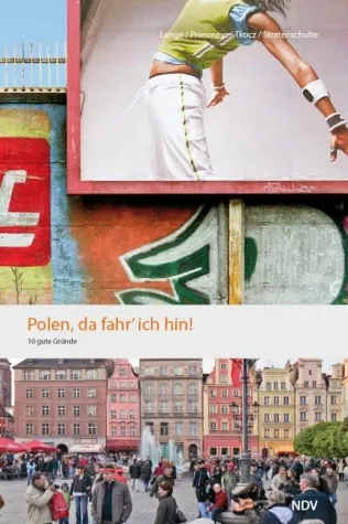Polen ist eine Reise wert - Aber warum eigentlich? Bild: Polen ist eine Reise wert - Aber warum eigentlich?