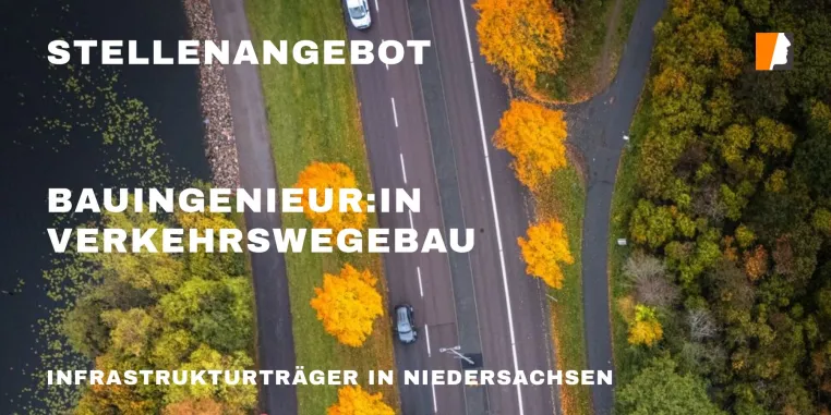 Bild: Bauingenieur Tiefbau gesucht: Verkehrsinfrastruktur – Straßen und Wege sanieren, erhalten, modernisieren.
