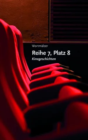 Bild: Wortmälzer - Reihe 7, Platz 8 - Kinogeschichten