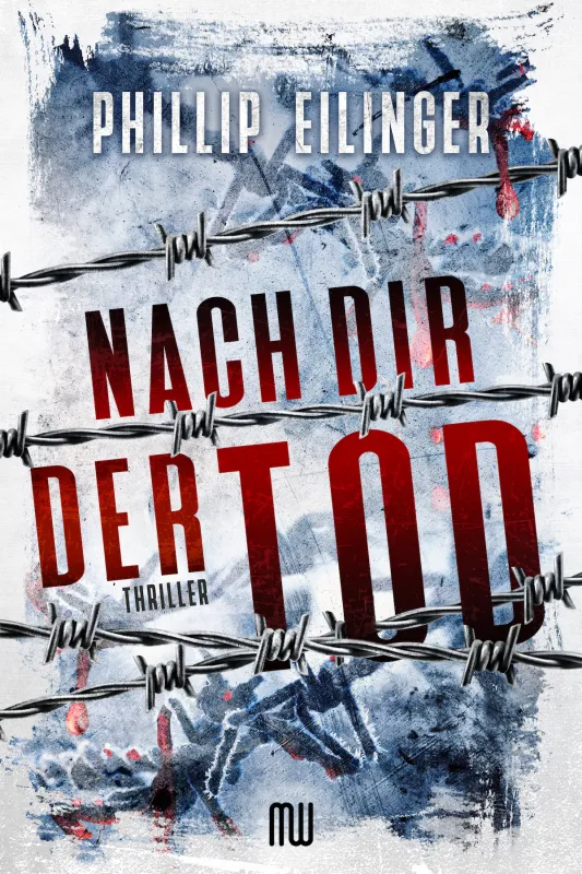 Cover Nach dir der Tod (© Mainwunder Media House)