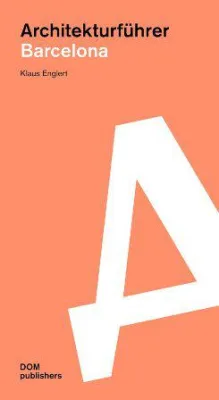 Architekturführer Barcelona Bild: Architekturführer Barcelona