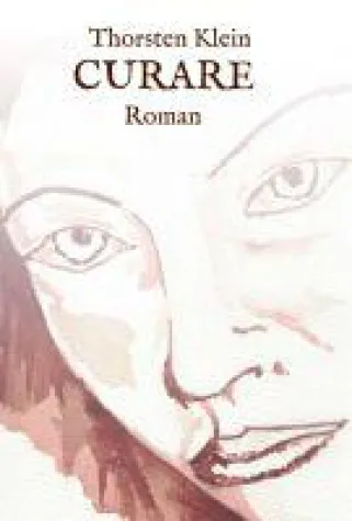 Bild: Curare - mitreißende Genremischung aus Utopie und Dystopie