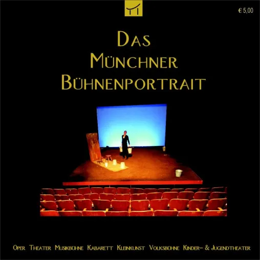 Führer durch Münchens Theaterlandschaft Bild: Führer durch Münchens Theaterlandschaft