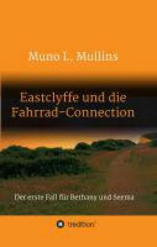 Bild: Eastclyffe und die Fahrrad-Connection - der fulminante Auftakt einer spannenden Jugendkrimi-Reihe