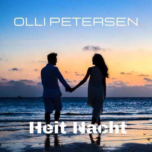 Olli Petersen veröffentlicht neue Single „Heit Nacht“ Bild: Olli Petersen veröffentlicht neue Single „Heit Nacht“