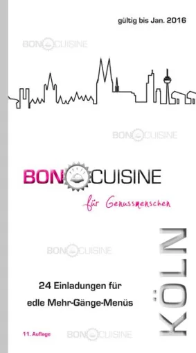 Bild: Mit dem BON CUISINE Menü-Gutscheinbuch Köln 24 komplette Menüs aufs Haus