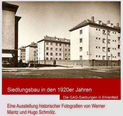 Fotoausstellung "Siedlungsbau um 1920 in Köln-Ehrenfeld" Bild: Fotoausstellung "Siedlungsbau um 1920 in Köln-Ehrenfeld"