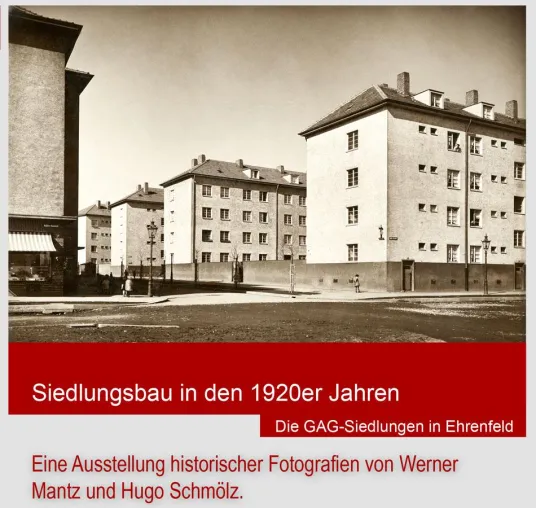 Fotoausstellung "Siedlungsbau um 1920 in Köln-Ehrenfeld" Bild: Fotoausstellung "Siedlungsbau um 1920 in Köln-Ehrenfeld"